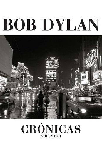 Bob Dylan - Cronicas