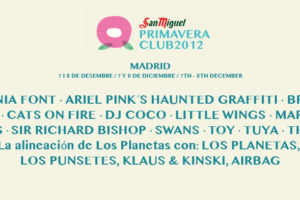 San Miguel Primavera Club: artistas confirmados 1