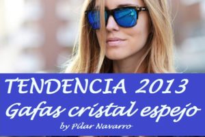 Gafas espejo 2013