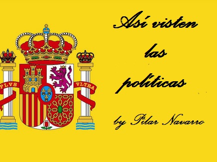 Así visten las políticas.