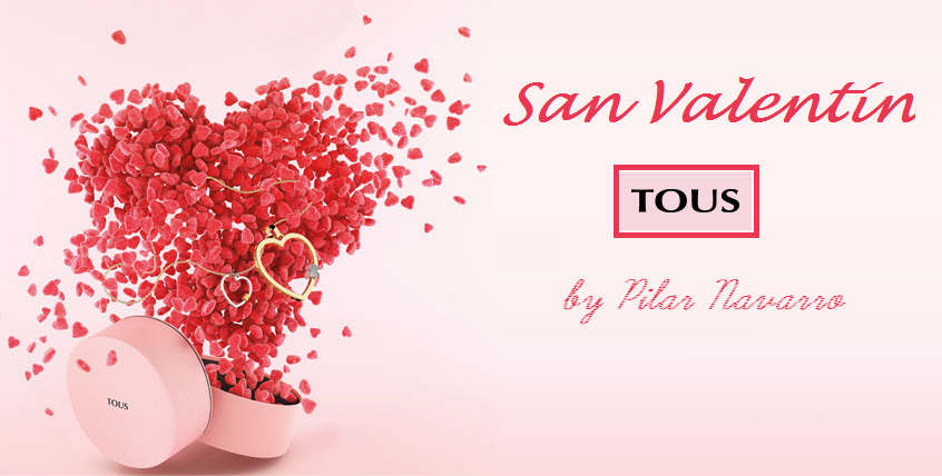 San Valentín by TOUS 1